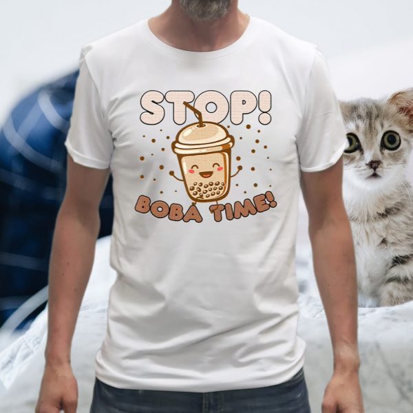 Stop Boba Time Cute Bubble Tea Lover T-Shirts