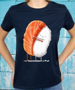 Sushi Hug Adorable T-Shirt