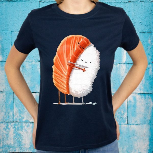 Sushi Hug Adorable T-Shirt