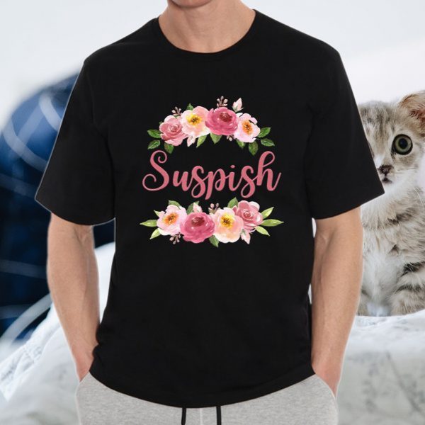 Suspish T-Shirts