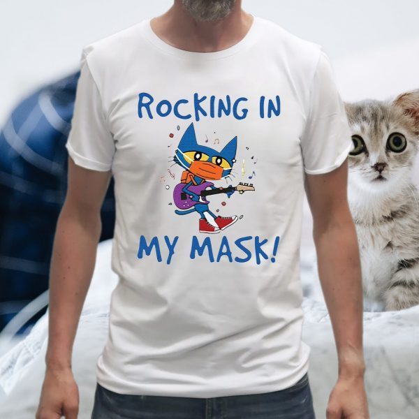 Teacher rocking in my mask T-Shirt