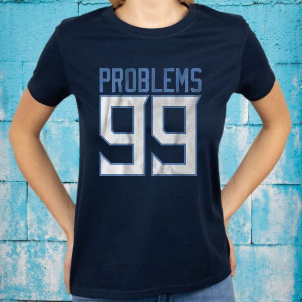 Tennessee 99 problems T-Shirt