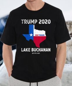 Trump 2020 Boat Parade Lake Buchanan T-Shirt