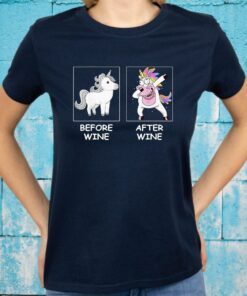 Unicorn Before Wine After Wine T-Shirt