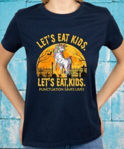 Unicorn Let'S Eat Kids Punctuation Saves Lives T-Shirt