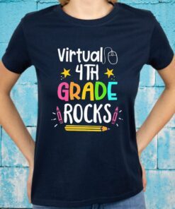 Virtual Fourth Grade Rocks 4Th Back To School Teac T-Shirts