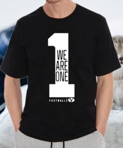 We Are One BYU Football T-Shirts