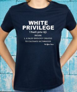 White Privilege T-Shirt