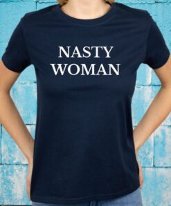 Womens Nasty Woman Votes T-Shirt