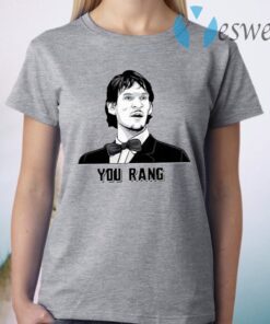 You Rang T-Shirt