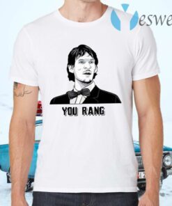 You Rang T-Shirts