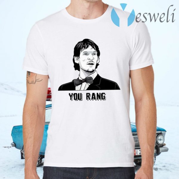 You Rang T-Shirts