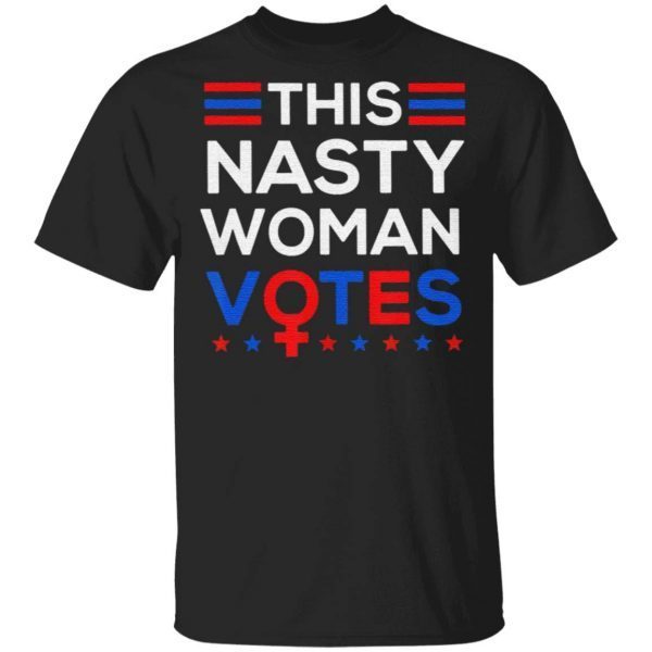 This Nasty Votes Feminist Election Voting Classic T-Shirt