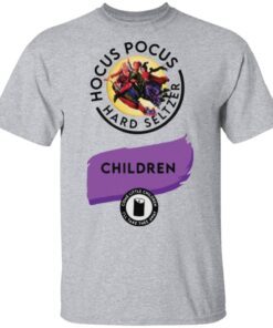 Hocus Pocus Hard Seltzer children come little children t shirt