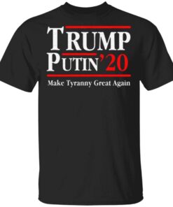 Trump Putin 2020 T Shirt