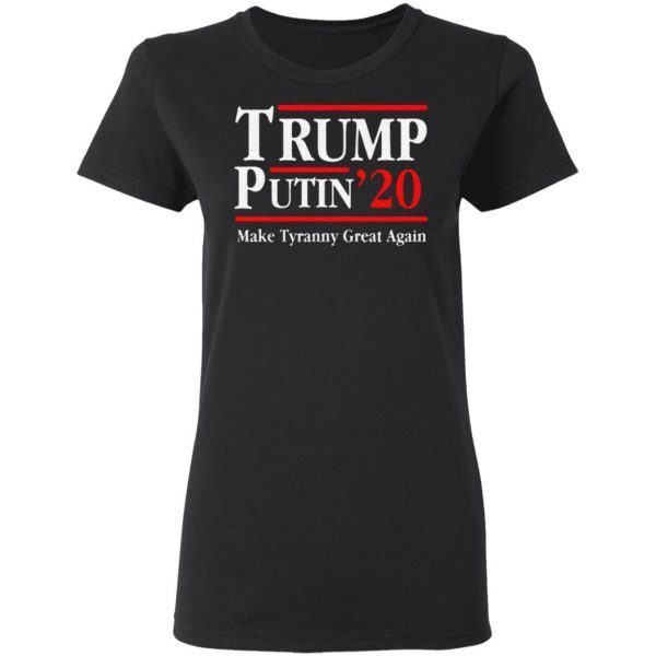 Trump Putin 2020 T Shirt