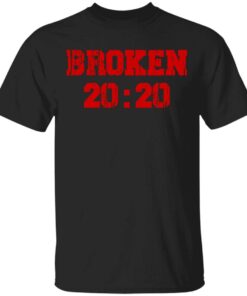 Broken 20 20 T-Shirt
