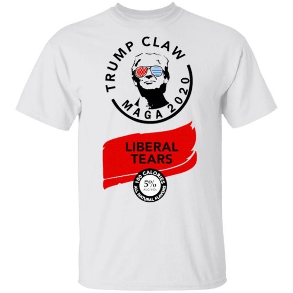 Trump Claw Maga 2020 Liberal Tears T-Shirt