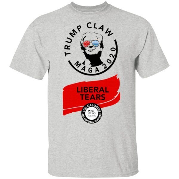 Trump Claw Maga 2020 Liberal Tears T-Shirt