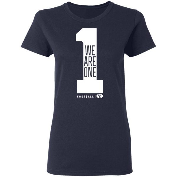 We Are One BYU Football T-Shirt