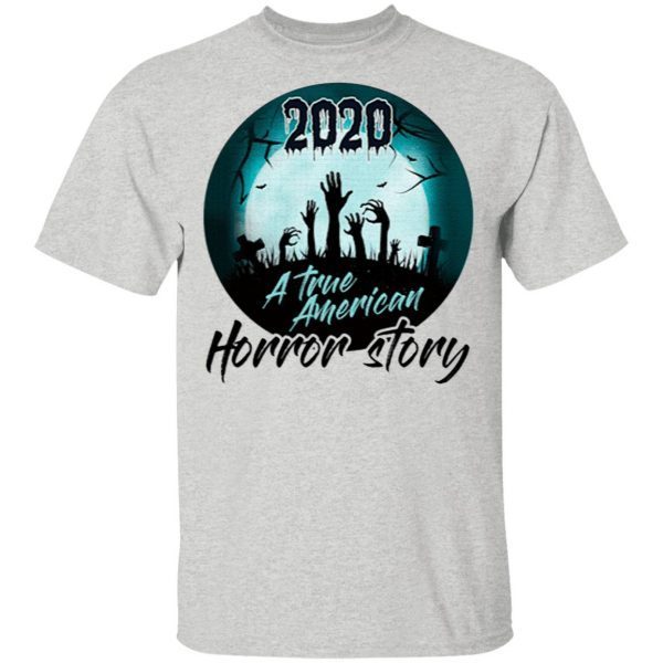 2020 A True American Horror Story Halloween T-Shirt