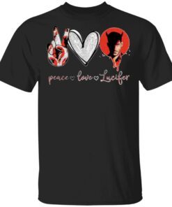 Peace Love Lucifer Shirt