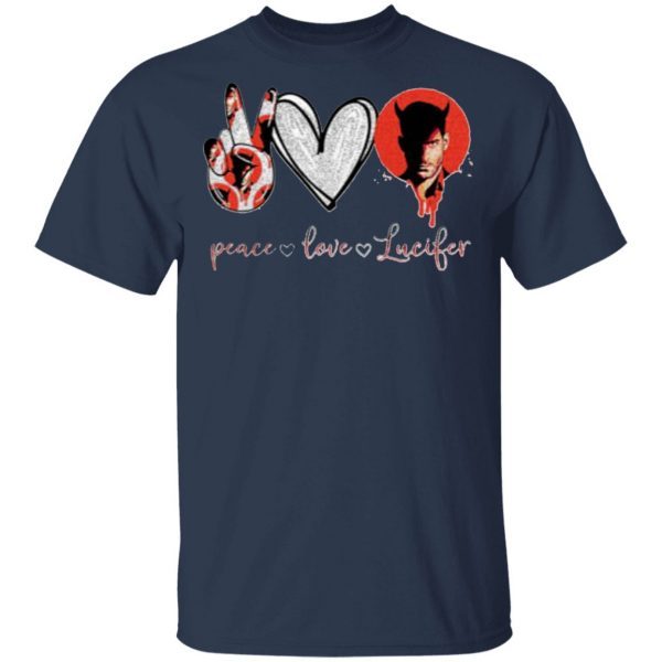 Peace Love Lucifer Shirt