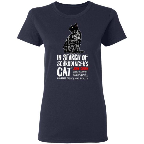In Search Of Schrodinger’s Cat John Gribbin T-Shirt
