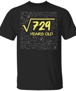 27th Birthday T-Shirt Square Root of 729_ 1993 27th Birthday 27 Years Old T-Shirt