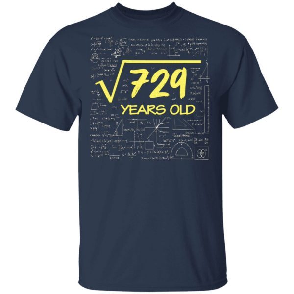 27th Birthday T-Shirt Square Root of 729_ 1993 27th Birthday 27 Years Old T-Shirt