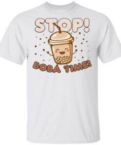 Stop Boba Time Cute Bubble Tea Lover T-Shirt