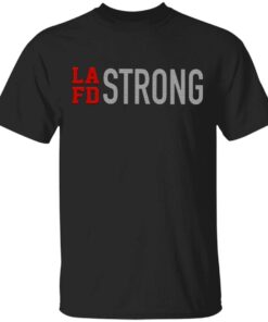 Lafd Strong T-Shirt
