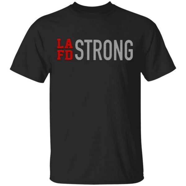 Lafd Strong T-Shirt