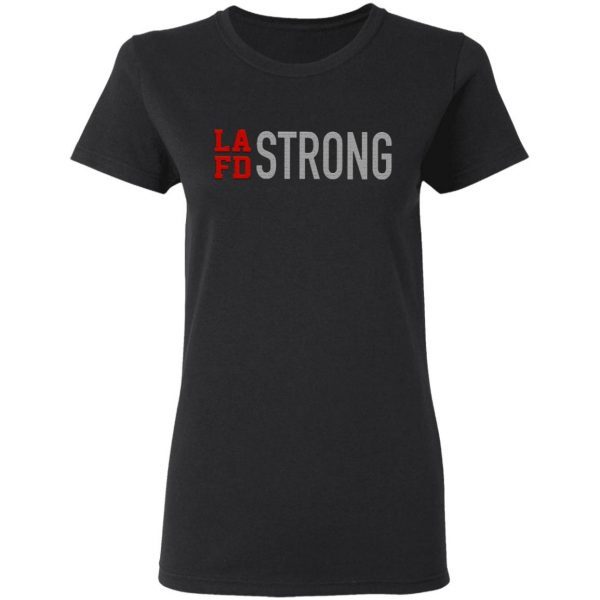 Lafd Strong T-Shirt - Image 5