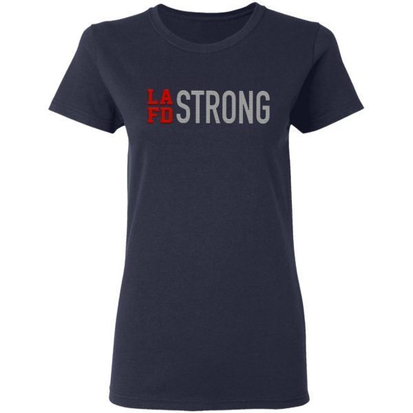 Lafd Strong T-Shirt - Image 6