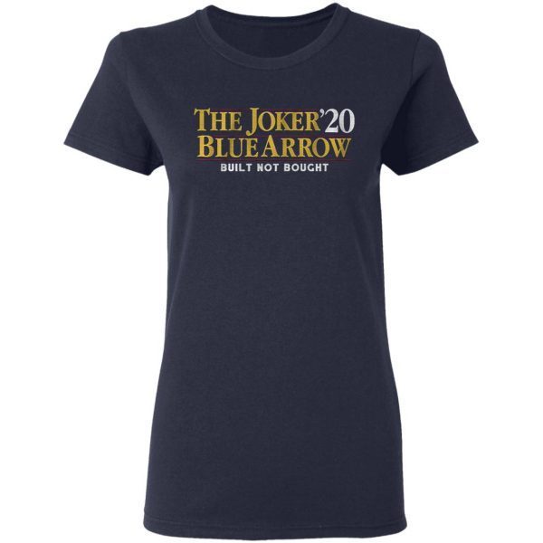 The joker blue arrow 2020 T-Shirt