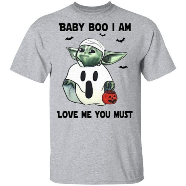 Baby Boo I Am Love Me You Must Sweater Shirt