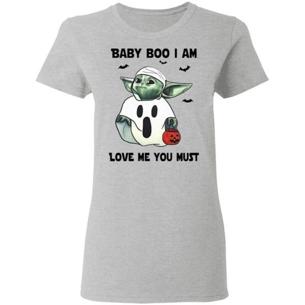 Baby Boo I Am Love Me You Must Sweater Shirt