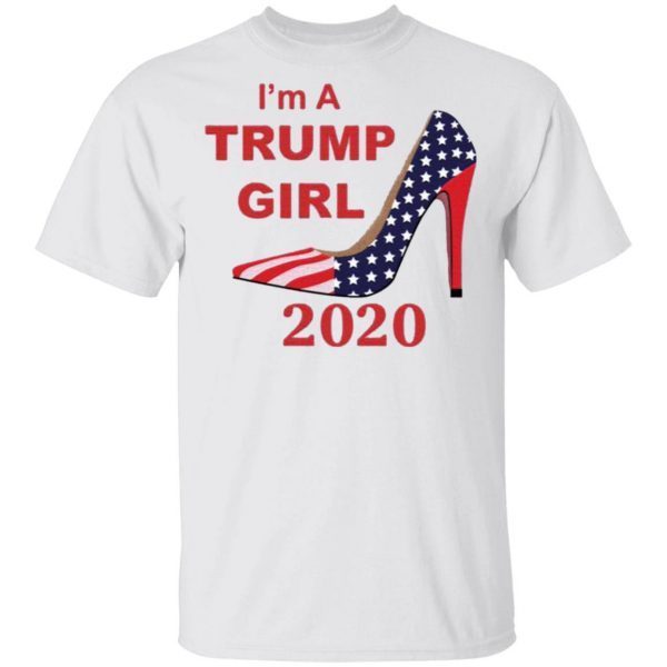 I’m A Trump Girl 2020 Shoe T-Shirt