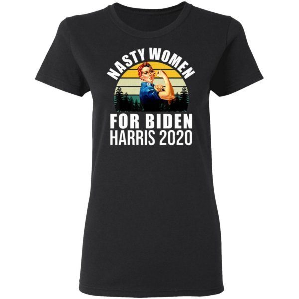 Nasty Women For Joe Biden Harris 2020 Vintage Retro T-Shirt