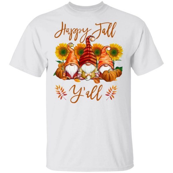 Happy Fall Y’all Funny Gnome Pumpkin Autumn T-Shirt
