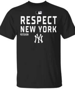 Respect New York Yankees T-Shirt