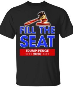 Fill The Seat Trump Pence 2020 T-Shirt