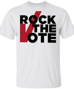 Rock The Vote T-Shirt