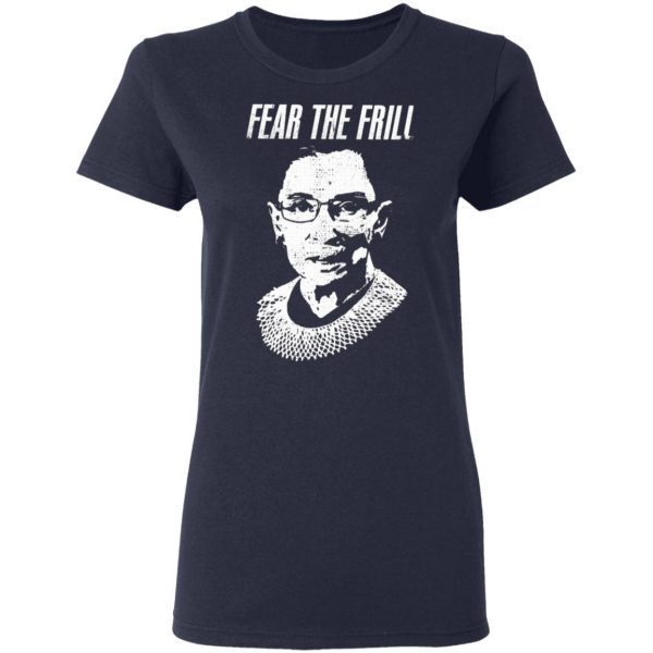 Fear The Frill T-Shirt