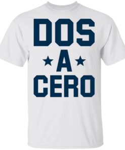 Dos A Cero T-Shirt