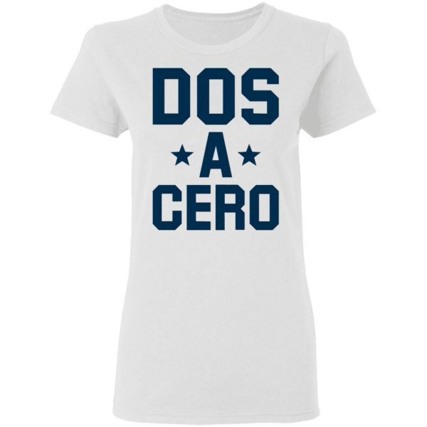Dos A Cero T-Shirt