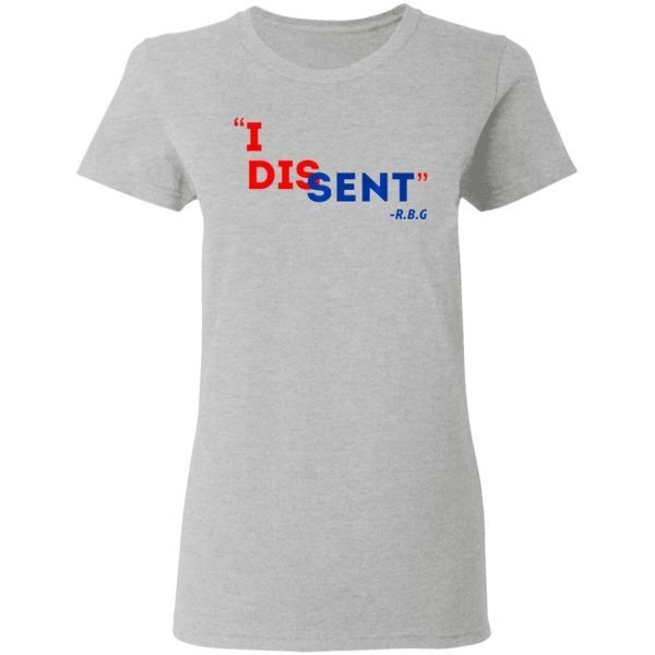 She Persisted Feminist Rbg Quote Tee I Dissent Rbg T-Shirt