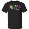 Colorful Wisdom T-Shirt