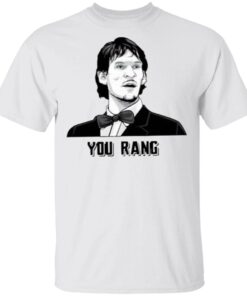 You Rang T-Shirt